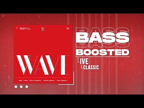 IVE 아이브 Classic BASS BOOSTED