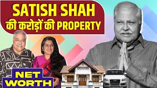Satish Shah Net Worth Family, Wife, Lifestyle 40 Years In Bollywood