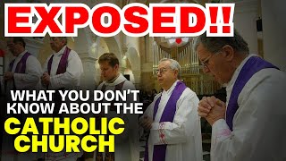 EXPOSED!! What You Don't Know About The Roman Catholic Church