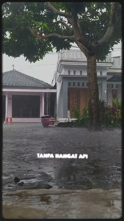 Story WA | Hujan Semakin Deras