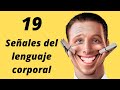 Cómo leer el lenguaje corporal al instante: 19 consejos psicológicos