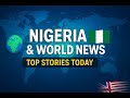 Top Nigeria &amp; Diaspora Headlines Today — Security, Economy, and More 🇳🇬