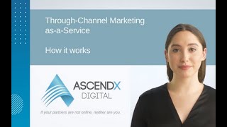 Through-Channel Marketing as-a-Service. See how it works.