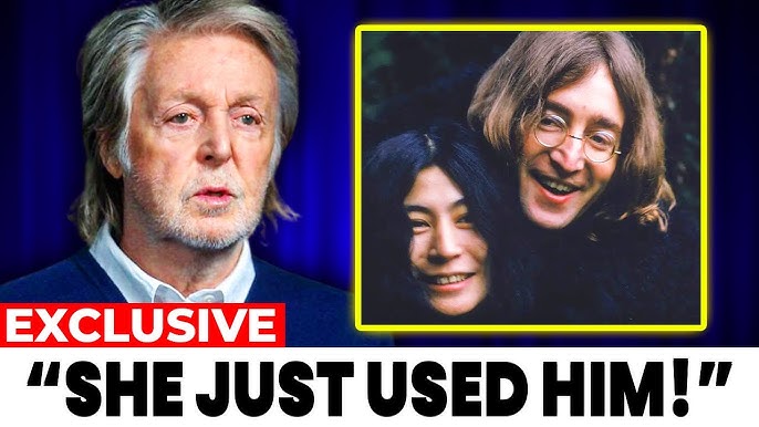 At 82, Paul McCartney Confesses Why He Never Forgave Yoko Ono