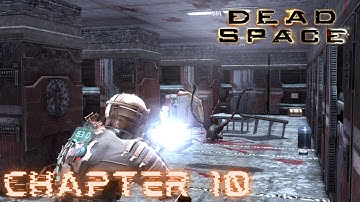 Dead Space - CHAPTER 10: END OF DAYS (Impossible)