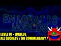 Enigmatic Worlds Gameplay - Level 01 "LVLBLUE" - No Commentary