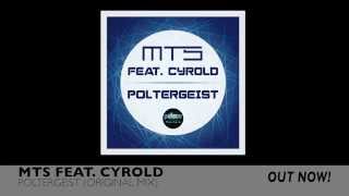 MTS fest. CYROLD - POLTERGEIST - incl. DJ MAWIT RMX