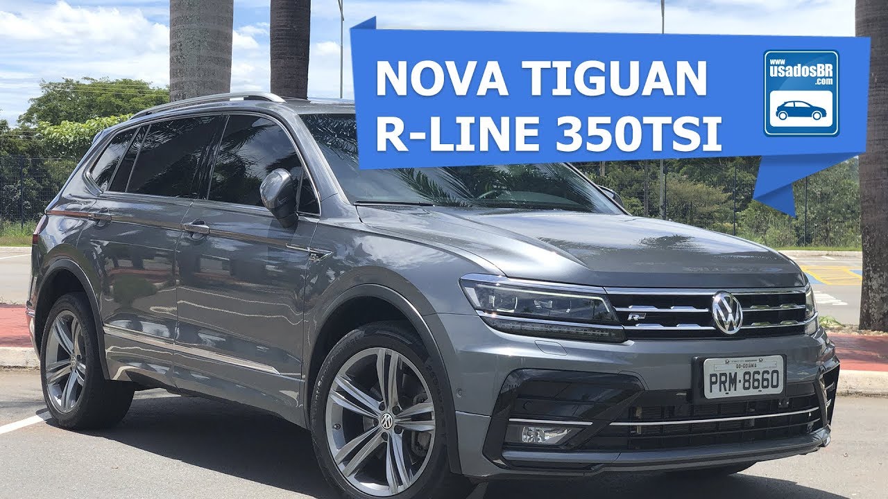 Test Drive Nova Tiguan R Line 350tsi Allspace 2019