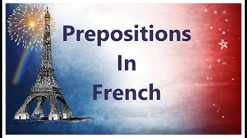 Prepositions in French