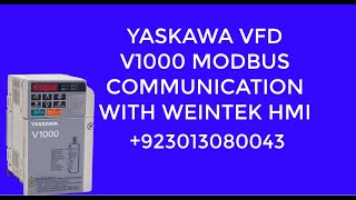 YASKAWA VFD V1000 MODBUS COMMUNICATION WITH WEINTEK HMI MT8070iE