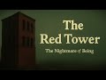 Narration And Analysis of The Red Tower by Thomas Ligotti