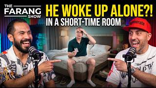 He Woke Up Alone in a Pattaya  Short Time Room: The Farang Show Ep 9