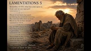 Lamentations 5 | Turn Us Back to You | Scripture Song