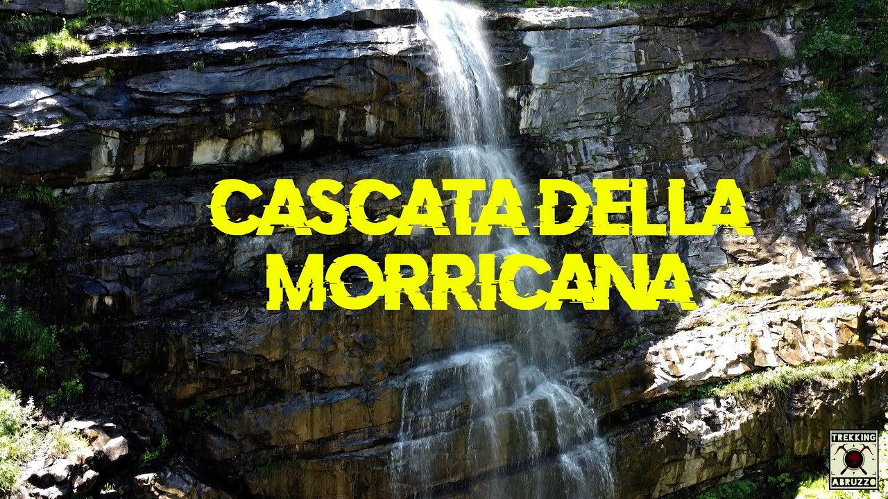 CASCATA DELLA MORRICANA