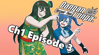 Chapter 1 Episode 3 - Danganronpa: Despair Time (Fan Series)
