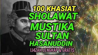 membangkitkan kekuatan gaib tubuh, SHOLAWAT MUSTIKA SULTAN HASANUDIN