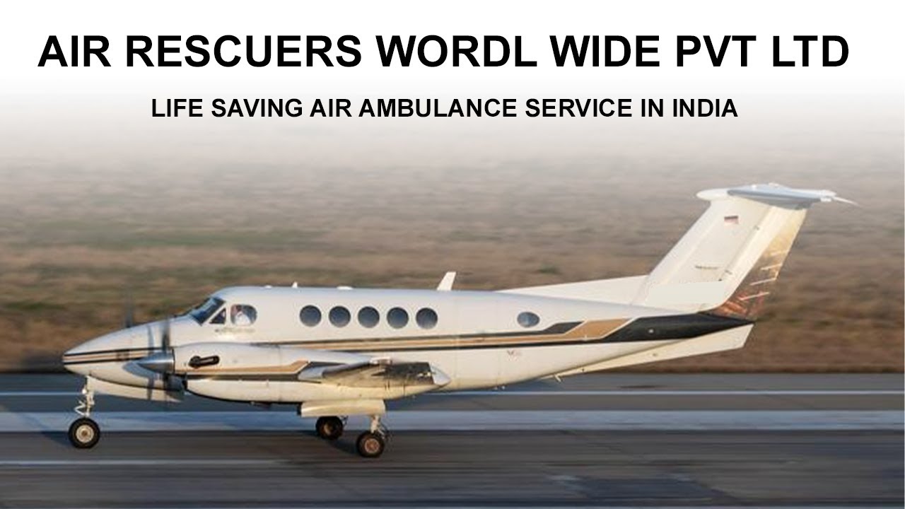 An Overview of Air Ambulance Services Available in Patna
