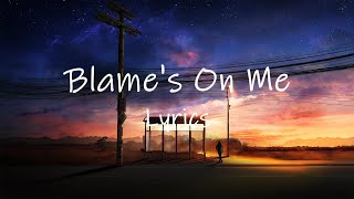 Alexander Stewart - Blame's On Me (Lyrics)