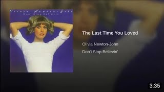 The Last Time You Loved