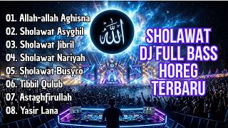Dj Sholawat Terbaru 2026 Sholawat Asyghil Tibbil Qulub  Album