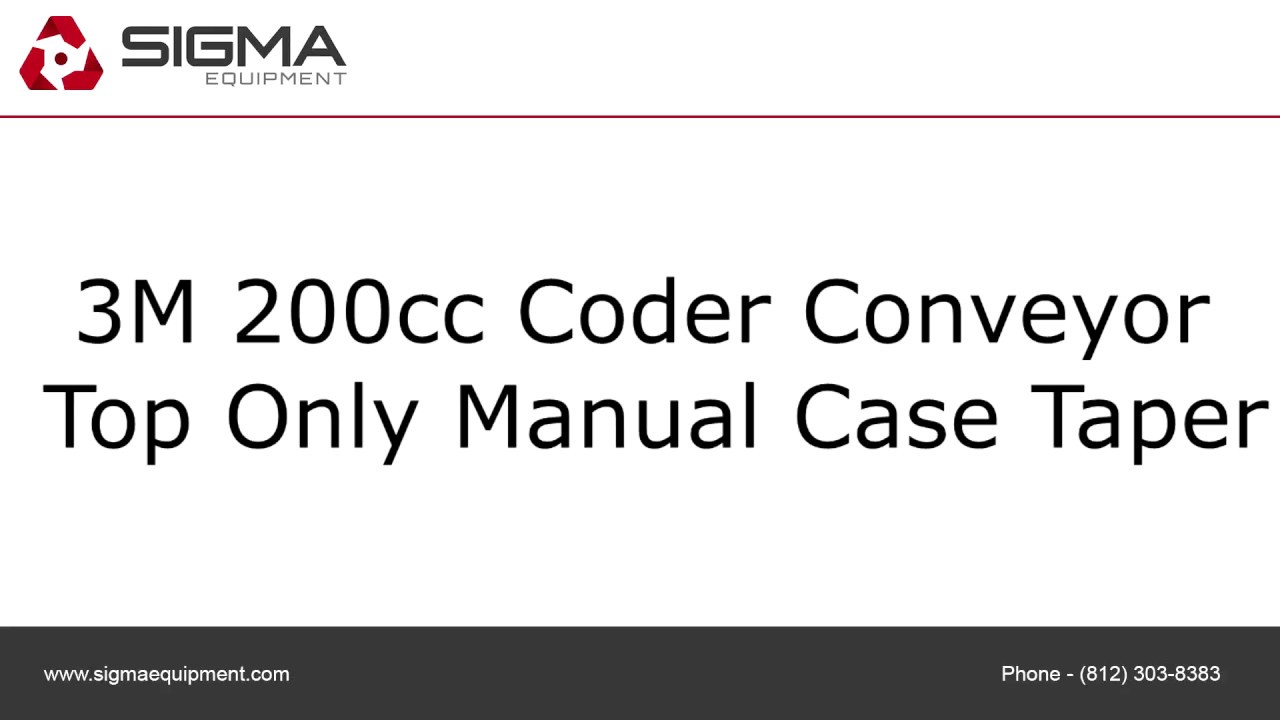 3M 200cc Coder Conveyor Top Only Manual Case Taper - YouTube
