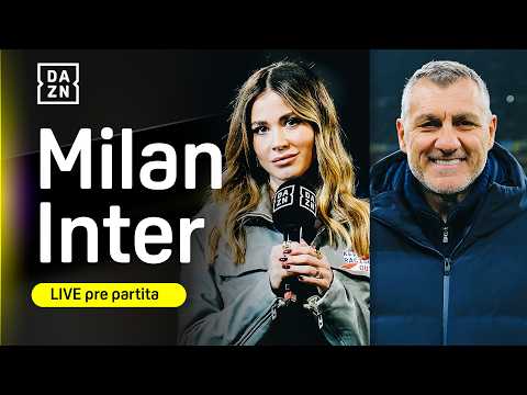 Video Rivivi il PRE-PARTITA di MILAN-INTER con Fuoriclasse | Serie A Enilive | DAZN