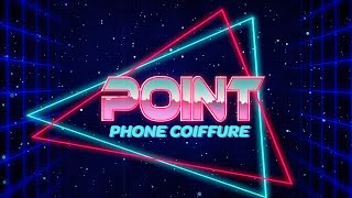 JOYCA - POINT PHONE COIFFURE (Musique)