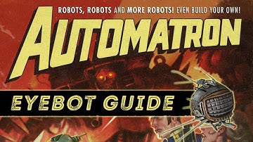 How To Build Eyebots in Fallout 4