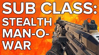 Black Ops 3 In Depth: Stealth Man-O-War Subscriber Class Review (Bad Class)