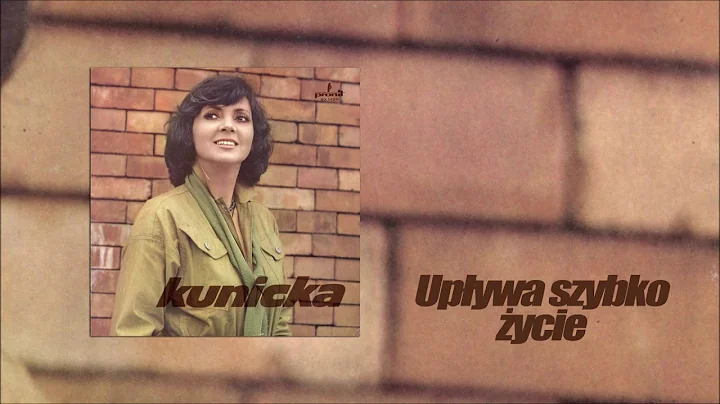 Halina Kunicka - Upywa szybko ycie [Official Audio]