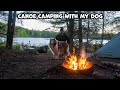 Overnight canoe camping with my dog fishies and thieves