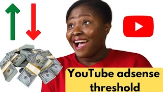 Reducing/Increasing your YouTube Adsense Payment threshold just got easier (2023) ?