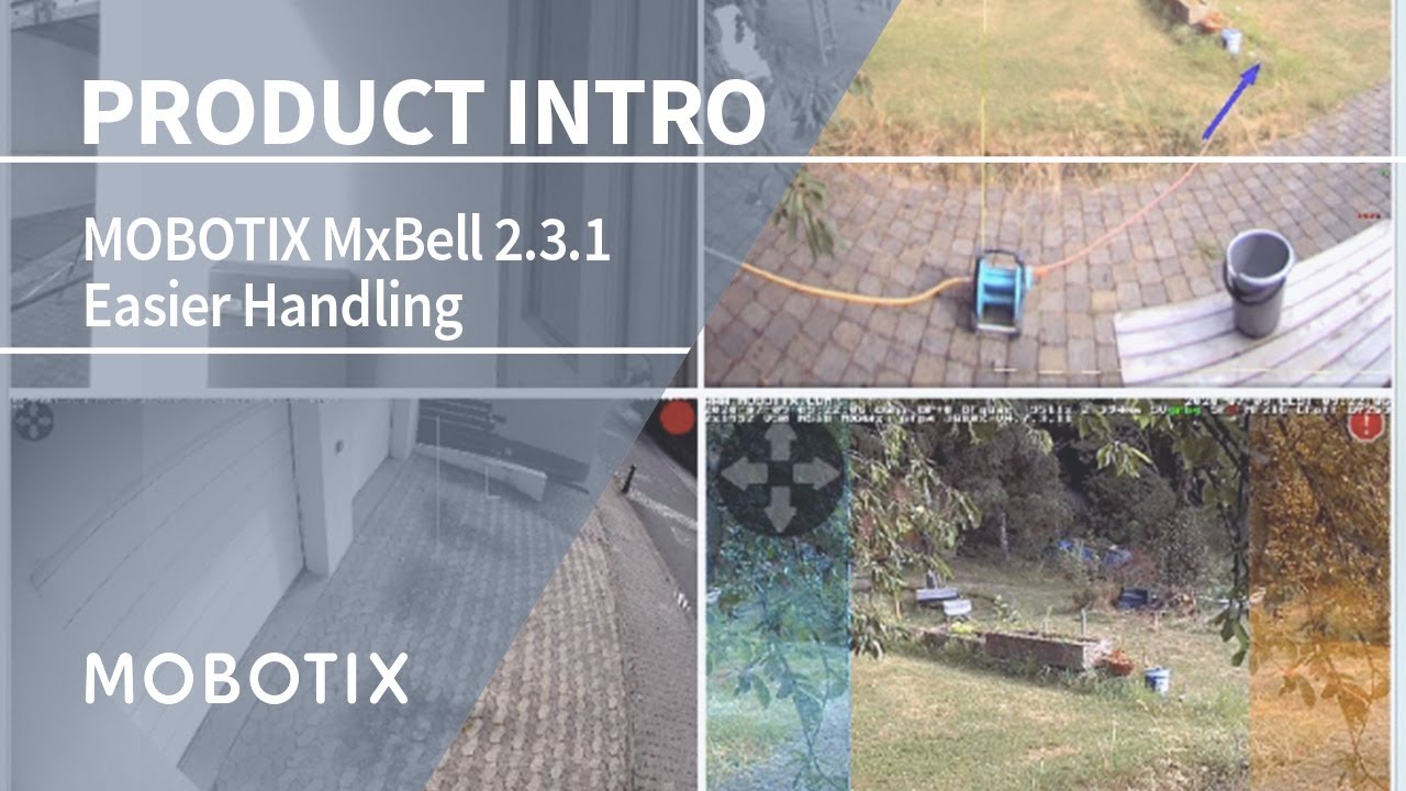 MOBOTIX MxBell 2.3.1 – Easy Handling