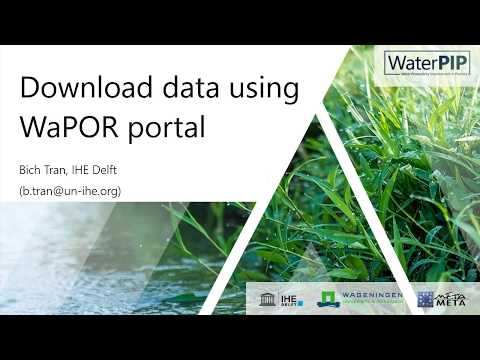 Download data using the WaPOR portal - Bich Tran, IHE Delft