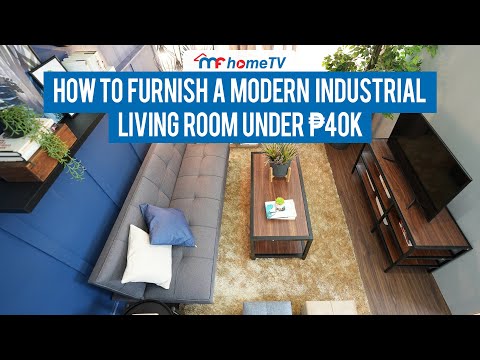 How To Furnish A Modern Industrial Living Room Under ₱40K | MF Home TV