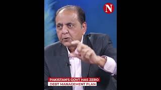 Pakistan's Govt Has Zero Debt Management Plan | Narratives