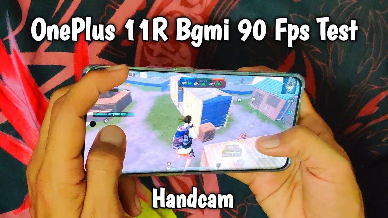OnePlus 11R Bgmi 90 Fps Test Handcam 🥵 - YouTube