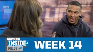 Inside the Pride | 2024 Week 14