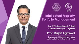 Lec 27 International Patent Classification (IPC) System