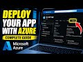 How to Deploy Your App with Microsoft Azure - Complete Guide