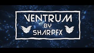 VentrumFX Intro [Blender Only] ✘ SharpFX ✘ 7 Likes for new comp?! :D