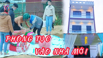 PHONG TỤC VÀO NHÀ MỚI CỦA BINH TRANG NGƯỜI DÂN TỘC THÁI BẢN CỦ TÔNG LẠNH THUẬN CHÂU
