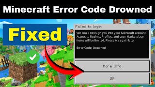 Minecraft Error Code Drowned? Fix Failed to Login Issue