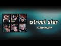STREET STAR P1harmony 和訳 カルナビ