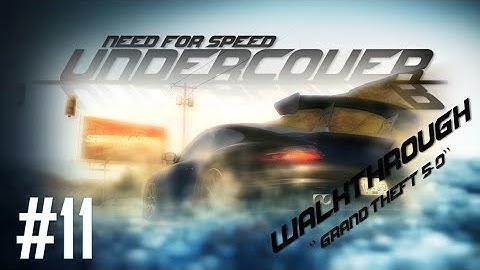 Need for Speed: Undercover (PC) | Walkthrough Part #11 - Grand Theft 5-0 [HD 60FPS]