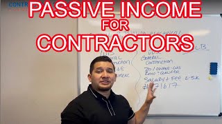 Passive Income for Contractors