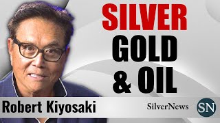 Robert Kiyosaki: People Have No Idea What's Coming! Invest In Silver, Gold \& Oil