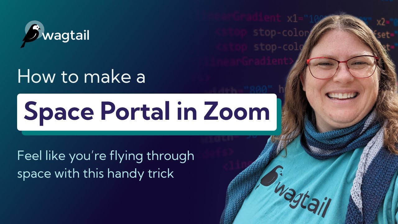 Thumbnail for video: How to Make a Space Portal in Zoom