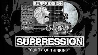 SUPPRESSION - Guilty of thinking - 1992-1998" | LP+CD