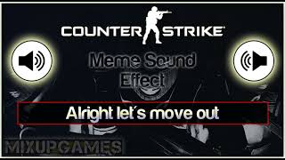 Lets move out! Counter-Strike Sound effect Download (HD)